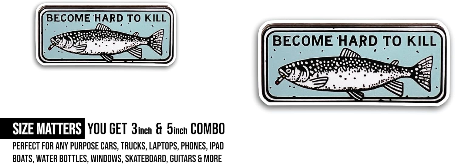 2 (Pieces) 3" and 5" Become Hard to Kill Sticker, Waterproof Vinyl Decals for Many Purpose Like Cars, Trucks, Laptops, Phones, Windows and More