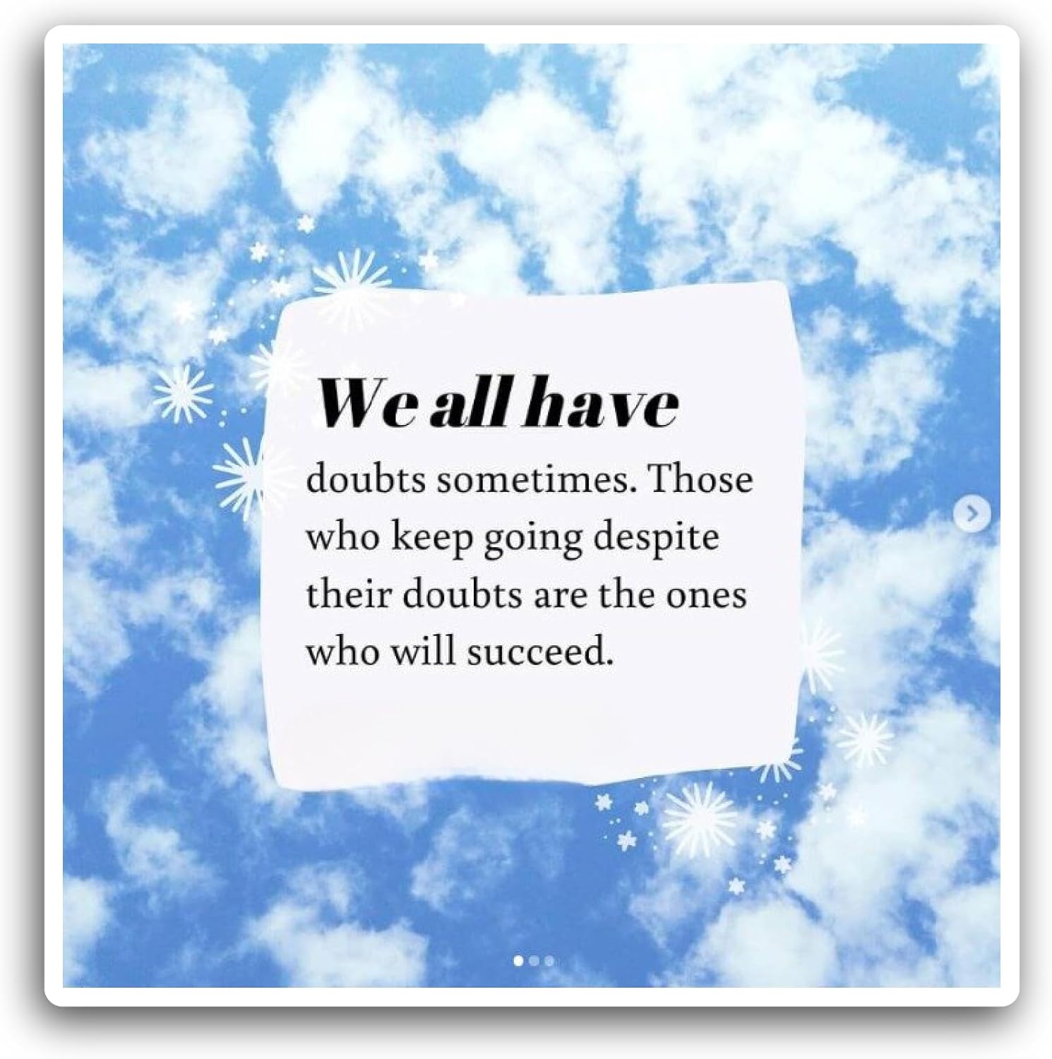 2 (Pieces) 3" and 5" Sky Background We All Have Text Sticker, Waterproof Vinyl Decals for Many Purpose Like Cars, Trucks, Laptops, Phones, Windows and More