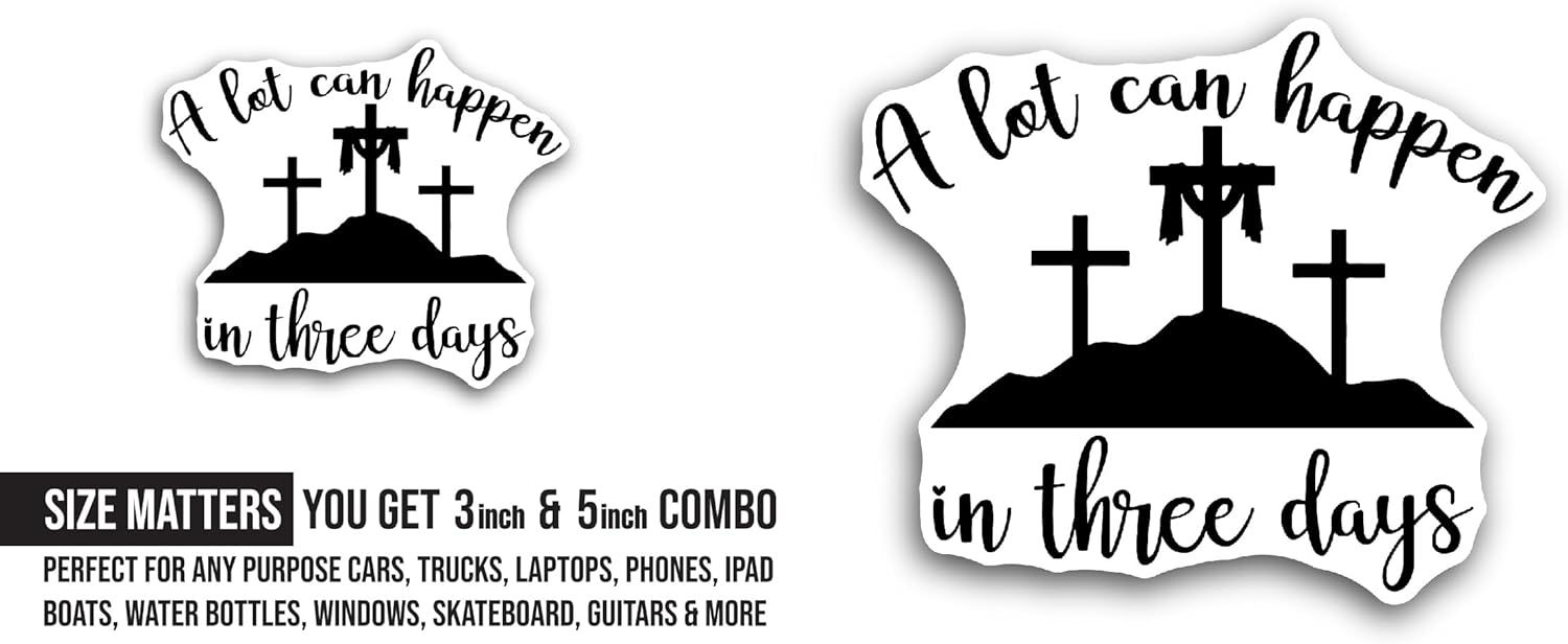2 (Pieces) 3" and 5" Lot can Happen in Three Days Sticker, Waterproof Vinyl Decals for Many Purpose Like Cars, Trucks, Laptops, Phones, Windows and More