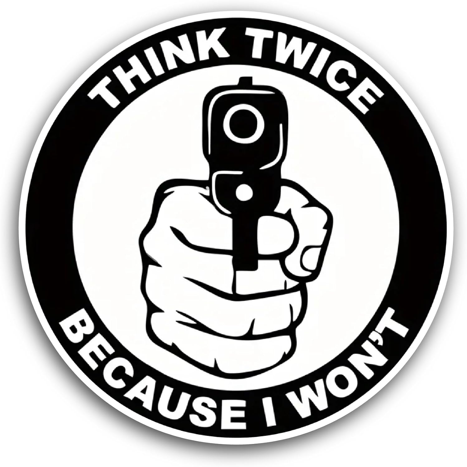 2 (Pieces) 3" and 5" Think Twice Because I Won't Text Sticker, Waterproof Vinyl Decals for Many Purpose Like Cars, Trucks, Laptops, Phones, Windows and More