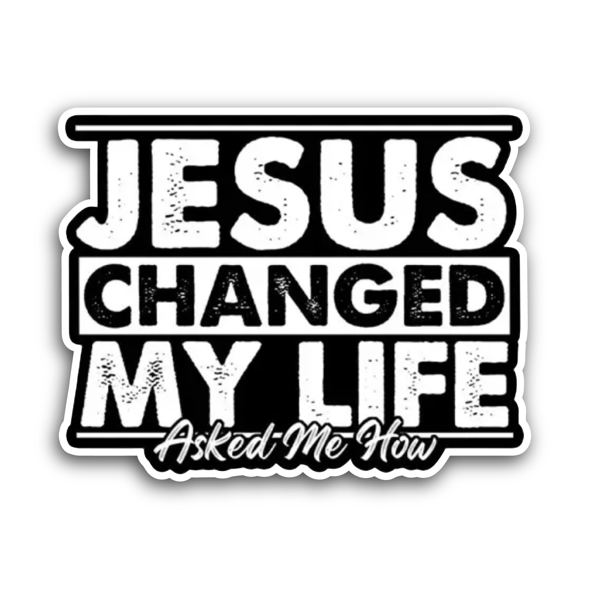 2 (Pieces) 3" and 5" Jesus Changed My Life Sticker, Waterproof Vinyl Decals for Many Purpose Like Ca