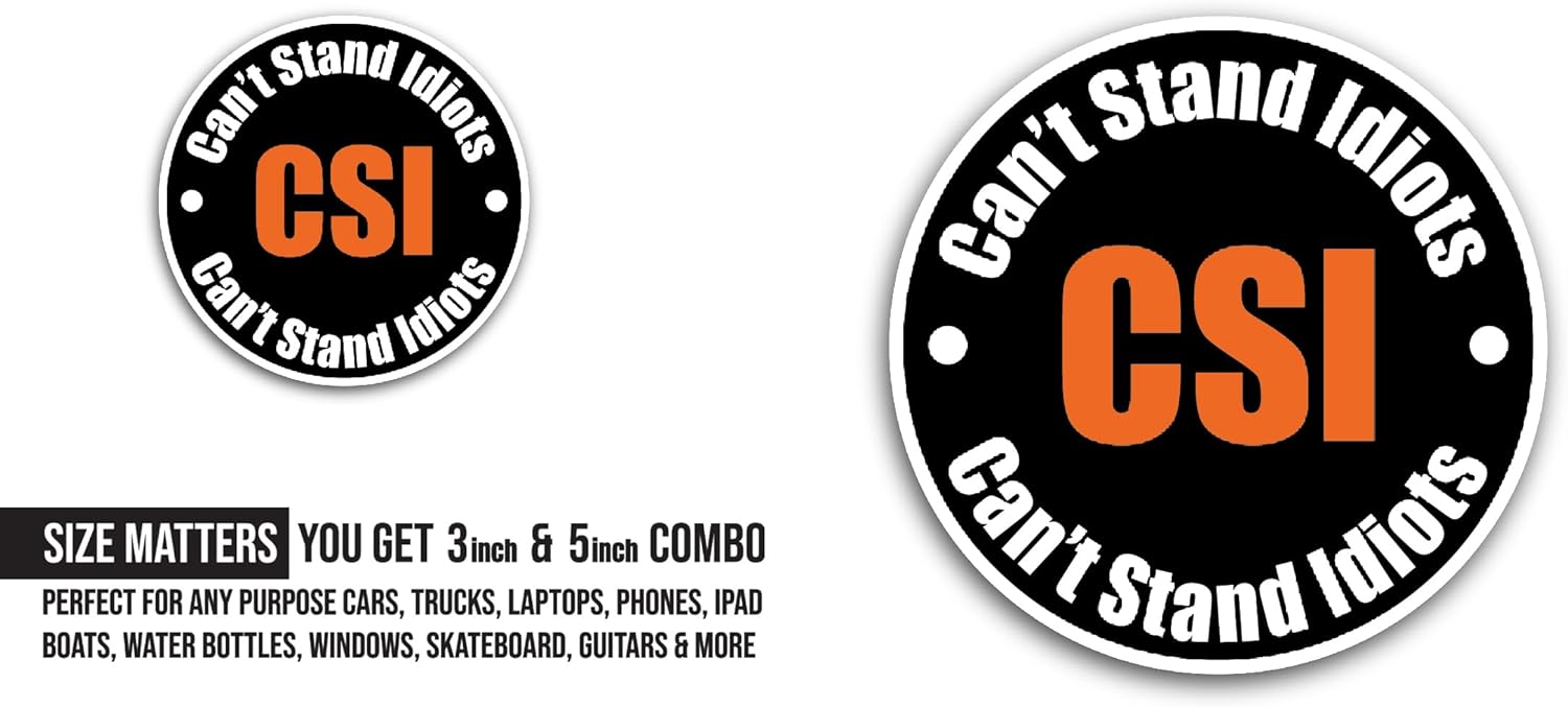 2 (Pieces) 3" and 5" Can't Stand Idiots Sticker, Waterproof Vinyl Decals for Many Purpose Like Cars, Trucks, Laptops, Phones, Windows and More
