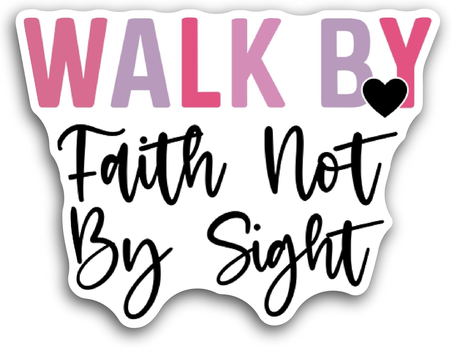 2 (Pieces) 3" and 5" Walk by Faith Colorful Text Sticker, Waterproof Vinyl Decals for Many Purpose Like Cars, Trucks, Laptops, Phones, Windows and More