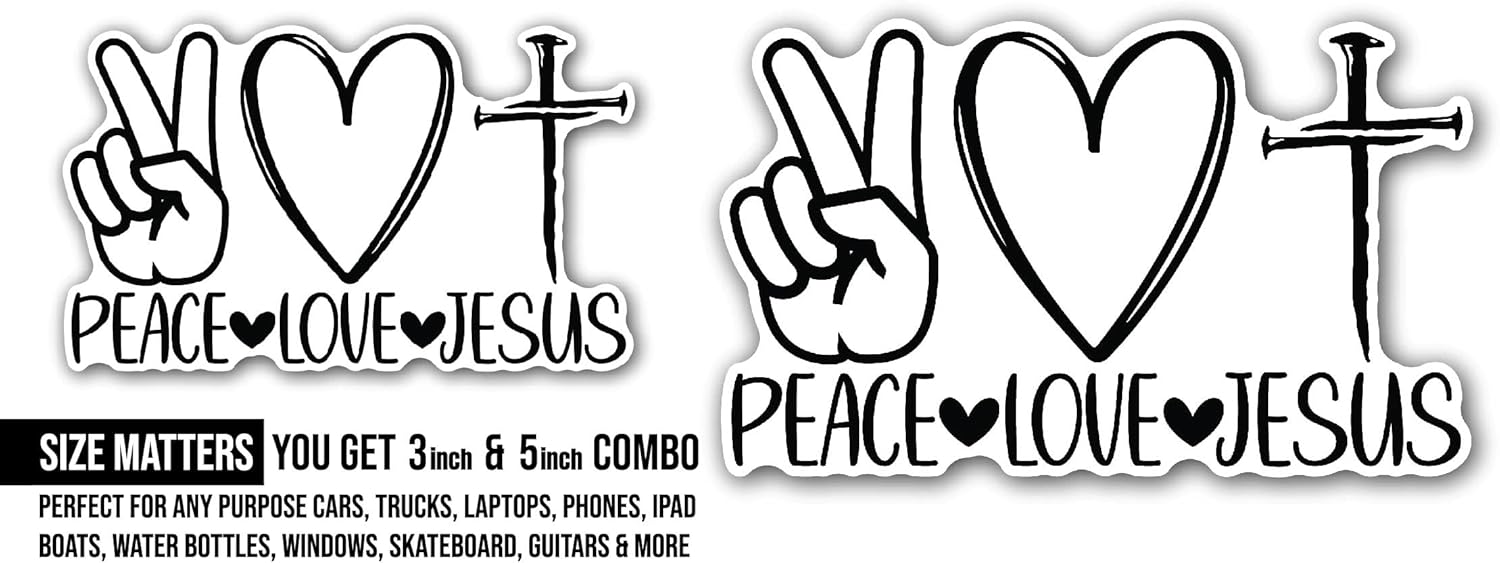 2 (Pieces) 3" and 5" Peace Love Jesus Sticker, Waterproof Vinyl Decals for Many Purpose Like Cars, Trucks, Laptops, Phones, Windows and More