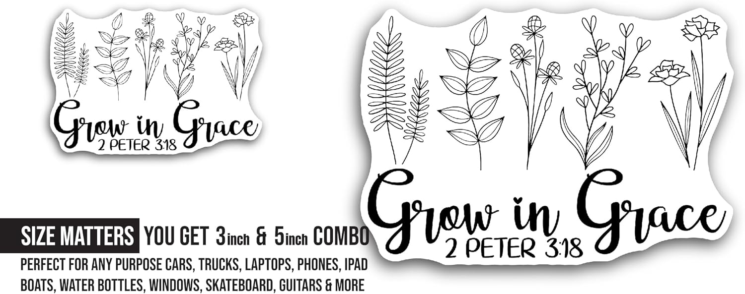 2 (Pieces) 3" and 5" Grow in Grace Sticker, Waterproof Vinyl Decals for Many Purpose Like Cars, Trucks, Laptops, Phones, Windows and More