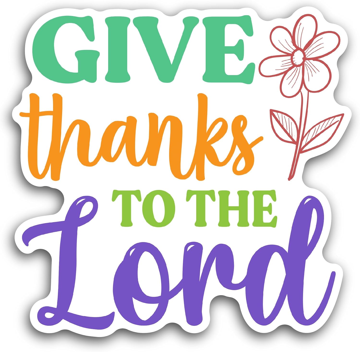 2 (Pieces) 3" and 5" Give Thanks Sticker, Waterproof Vinyl Decals for Many Purpose Like Cars, Trucks, Laptops, Phones, Windows and More