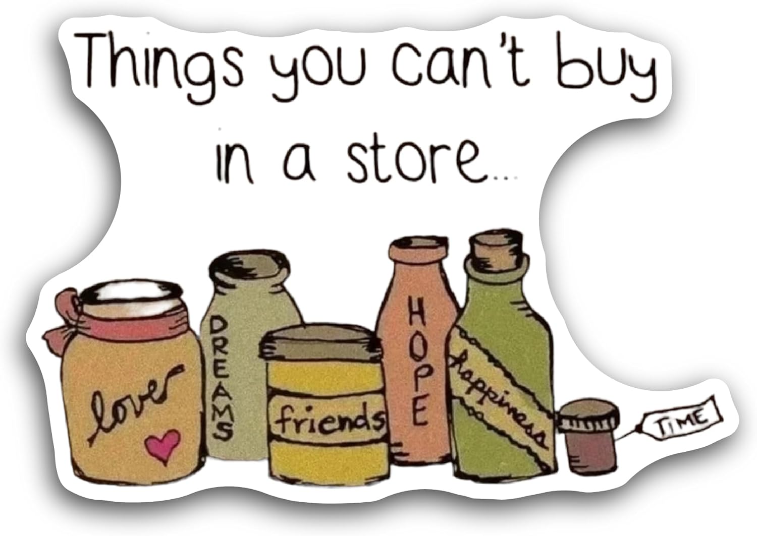 2 (Pieces) 3" and 5" Things You Cant Buy Sticker, Waterproof Vinyl Decals for Many Purpose Like Cars, Trucks, Laptops, Phones, Windows and More