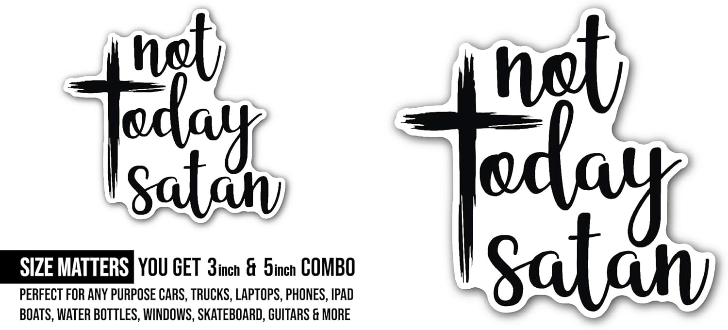 2 (Pieces) 3" and 5" Not Today Satan with A Cross Sticker, Waterproof Vinyl Decals for Many Purpose Like Cars, Trucks, Laptops, Phones, Windows and More