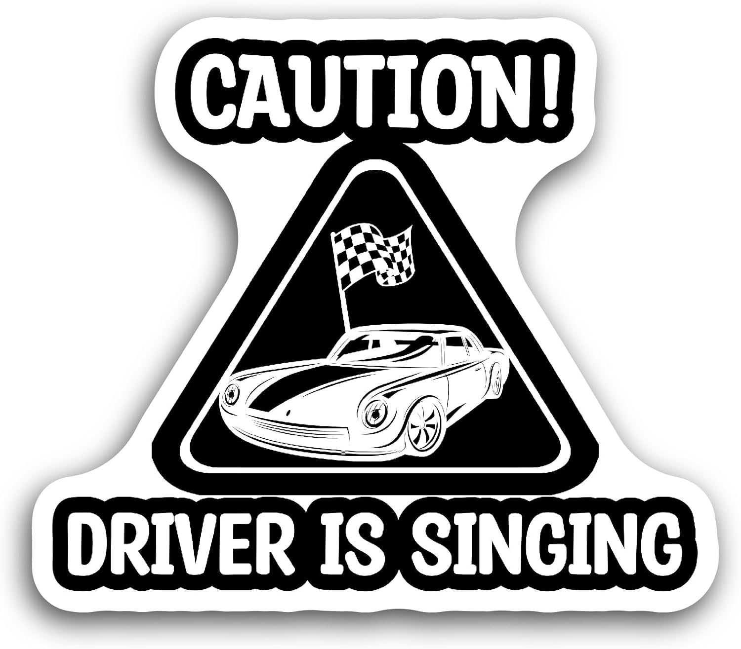 2 (Pieces) 3" and 5" Caution Driver is Singing Sticker, Waterproof Vinyl Decals for Many Purpose Like Cars, Trucks, Laptops, Phones, Windows and More