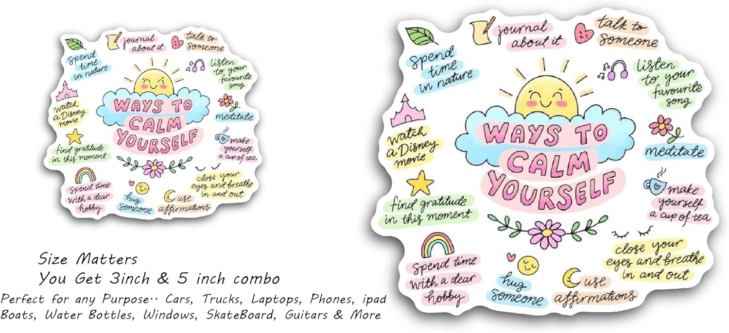 2 (Pieces) 3" and 5" Ways to Calm Yourself Text Sticker, Waterproof Vinyl Decals for Many Purpose Like Cars, Trucks, Laptops, Phones, Windows and More