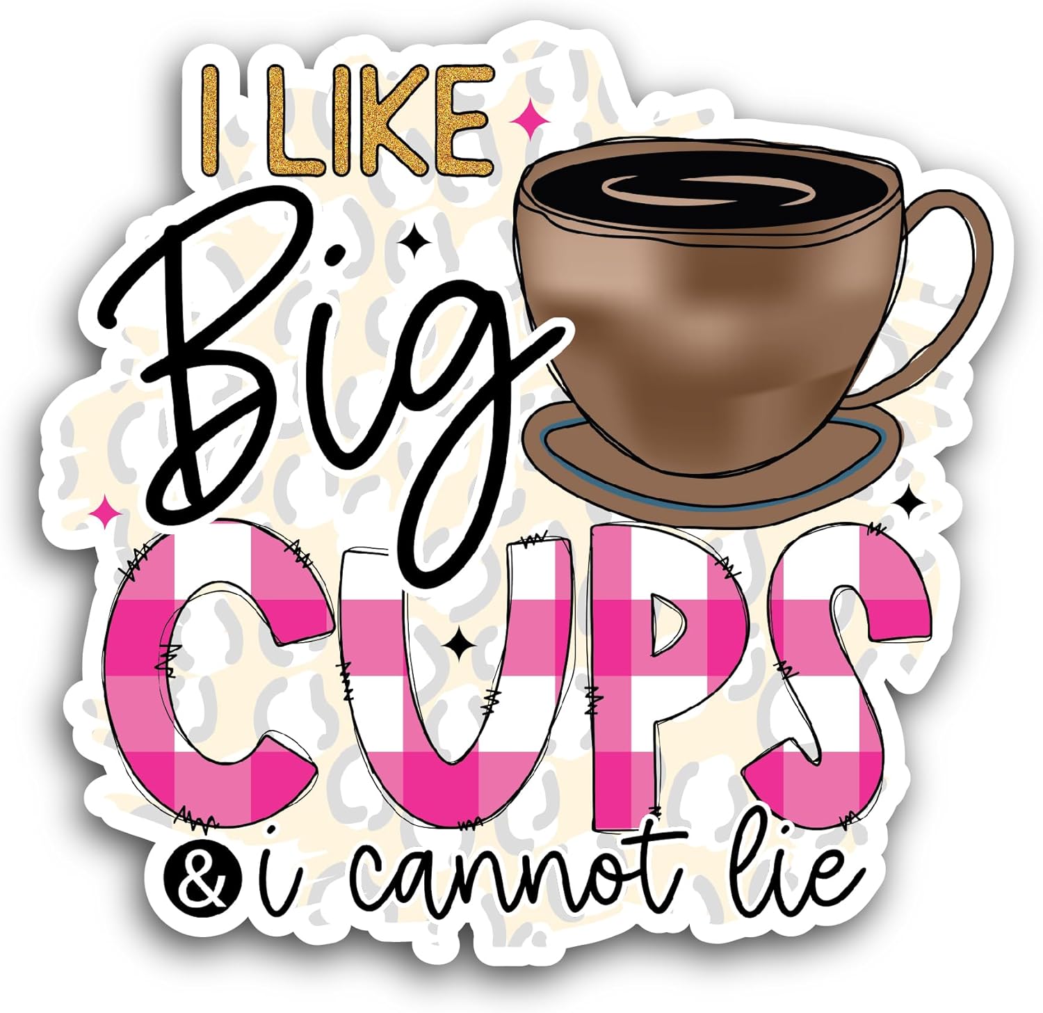 2 (Pieces) 3" and 5" I Like Big Cups Sticker, Waterproof Vinyl Decals for Many Purpose Like Cars, Trucks, Laptops, Phones, Windows and More