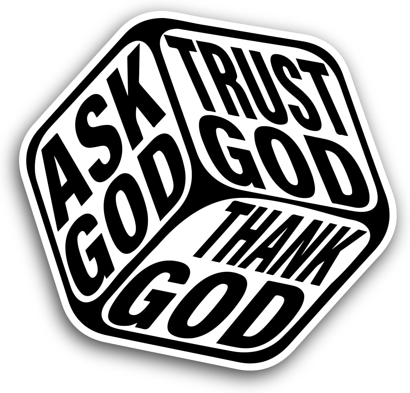 2 (Pieces) 3" and 5" Ask God Trust God Text Sticker, Waterproof Vinyl Decals for Many Purpose Like Cars, Trucks, Laptops, Phones, Windows and More