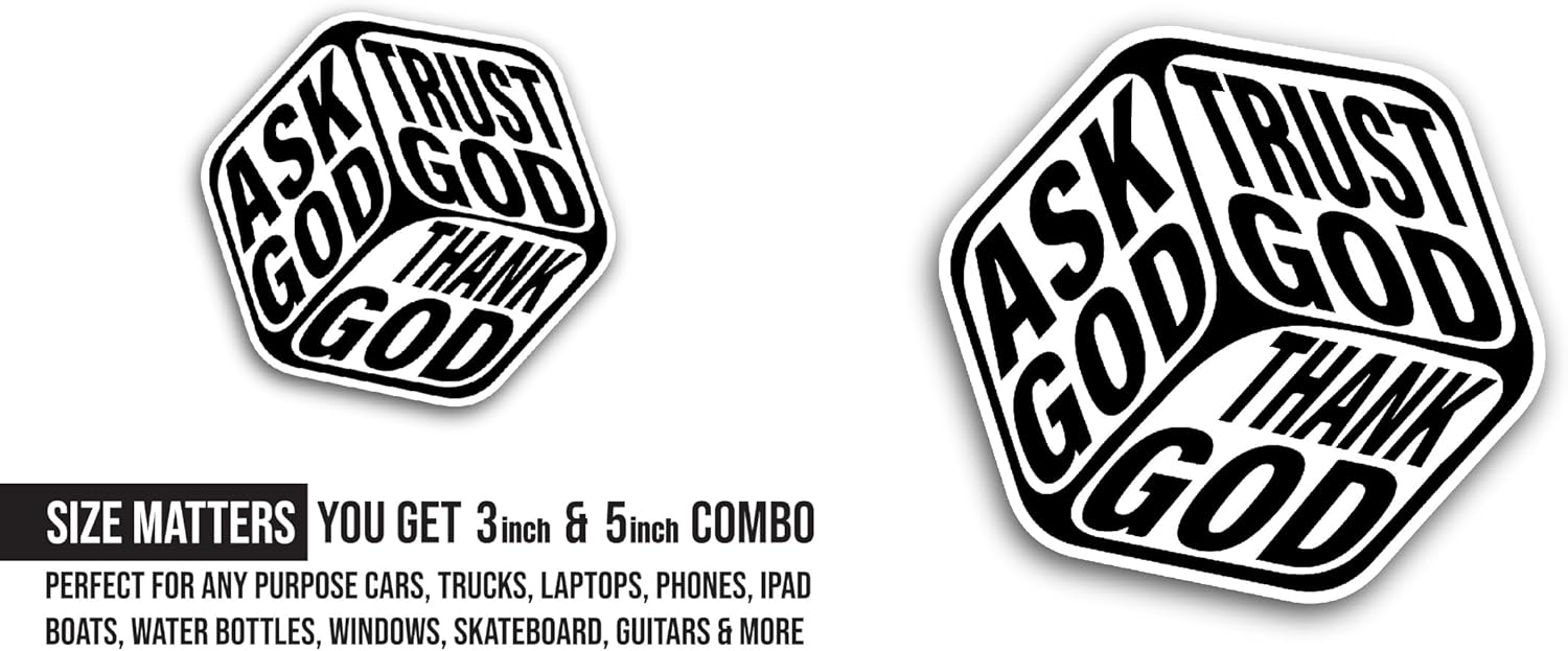 2 (Pieces) 3" and 5" Ask God Trust God Text Sticker, Waterproof Vinyl Decals for Many Purpose Like Cars, Trucks, Laptops, Phones, Windows and More