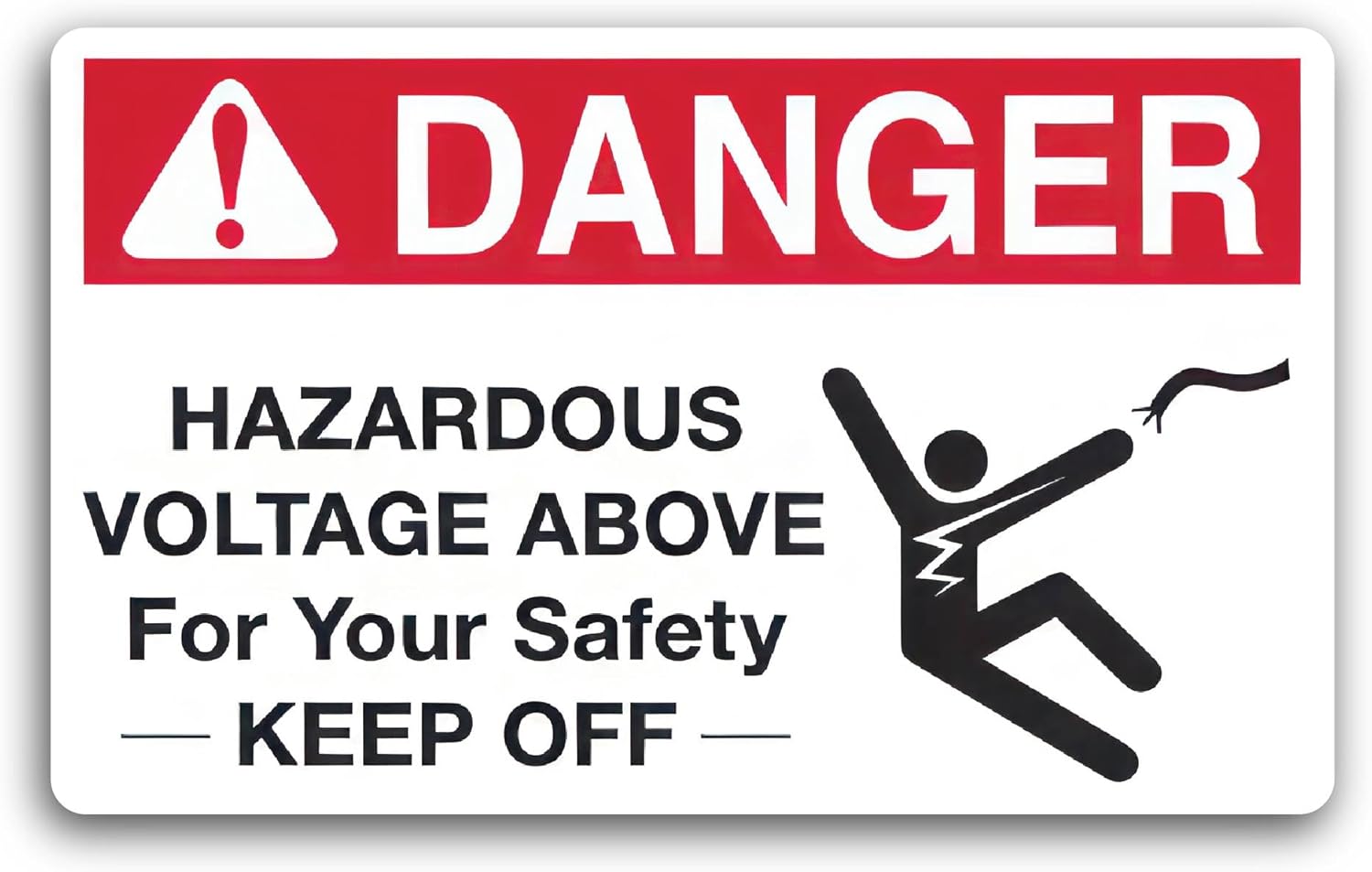 2 (Pieces) 3" and 5" Danger Hazardous Voltage Above Keep Off Decal Sticker, Waterproof Vinyl Decals for Many Purpose Like Cars, Trucks, Laptops, Phones, Windows and More