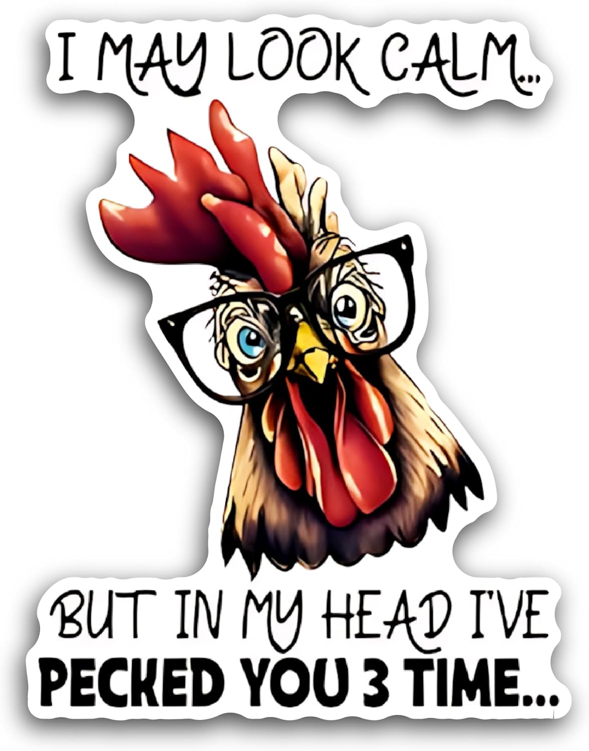 2 (Pieces) 3" and 5" I May Look Calm Sticker, Waterproof Vinyl Decals for Many Purpose Like Cars, Trucks, Laptops, Phones, Windows and More