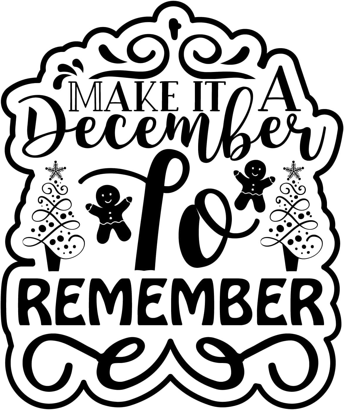 Inspirational Quote Make It A December to Remember Motivational Sticker Vinyl Decal Motivation Stickers- 5" Vinyl Sticker Waterproof