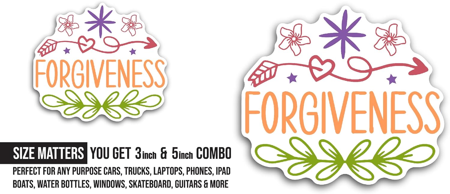 2 (Pieces) 3" and 5" Forgiveness Sticker, Waterproof Vinyl Decals for Many Purpose Like Cars, Trucks, Laptops, Phones, Windows and More