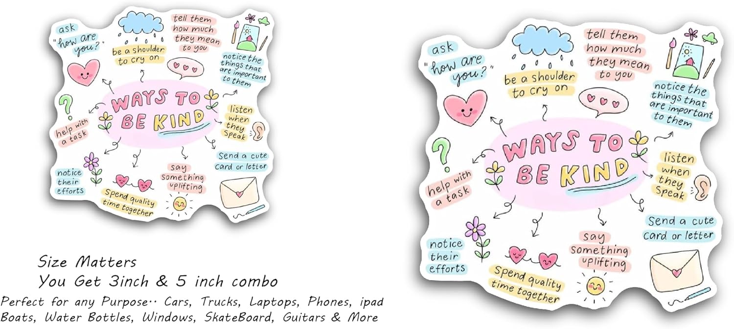 2 (Pieces) 3" and 5" Ways to Be Kind Text Sticker, Waterproof Vinyl Decals for Many Purpose Like Cars, Trucks, Laptops, Phones, Windows and More