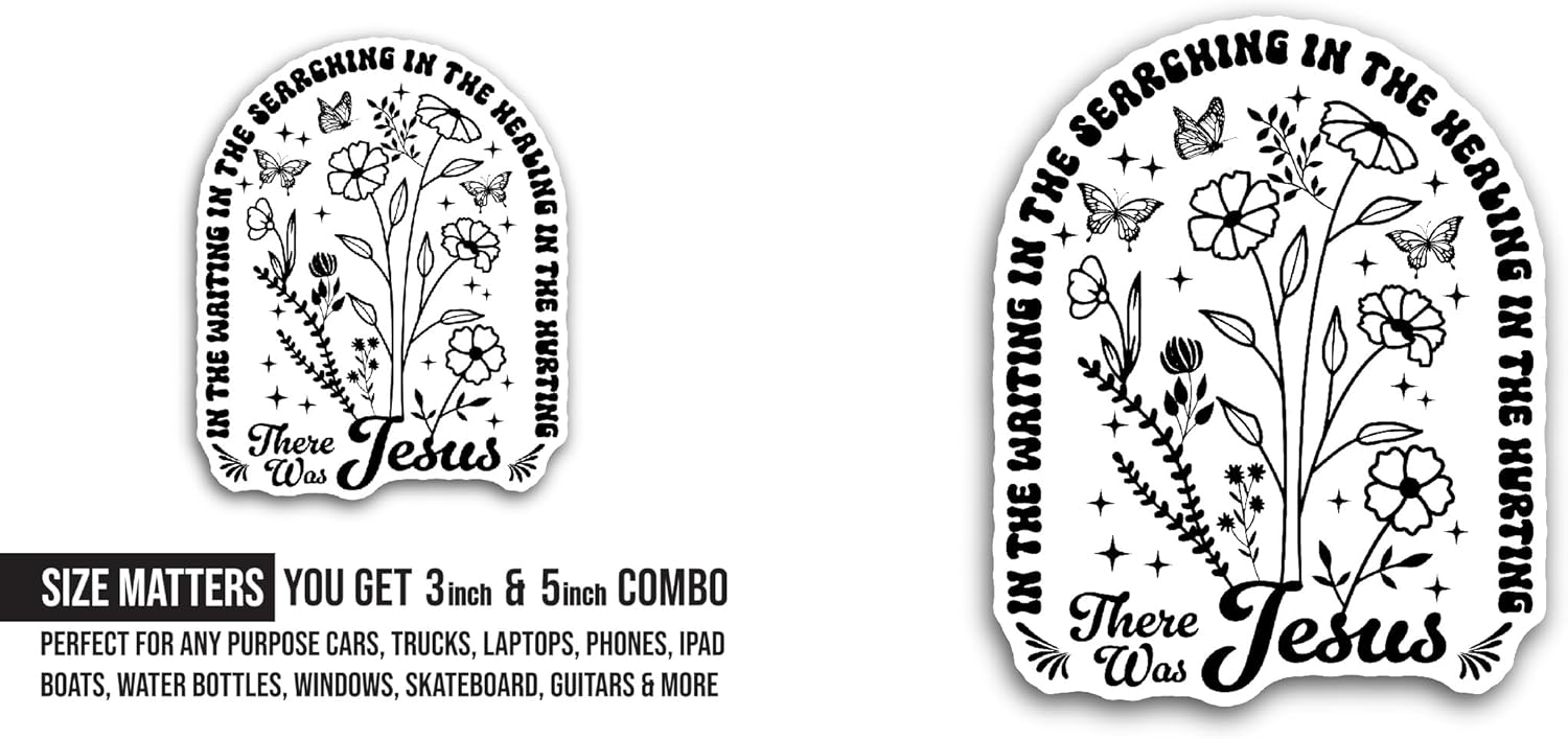 2 (Pieces) 3" and 5" There was Jesus Text Sticker, Waterproof Vinyl Decals for Many Purpose Like Cars, Trucks, Laptops, Phones, Windows and More