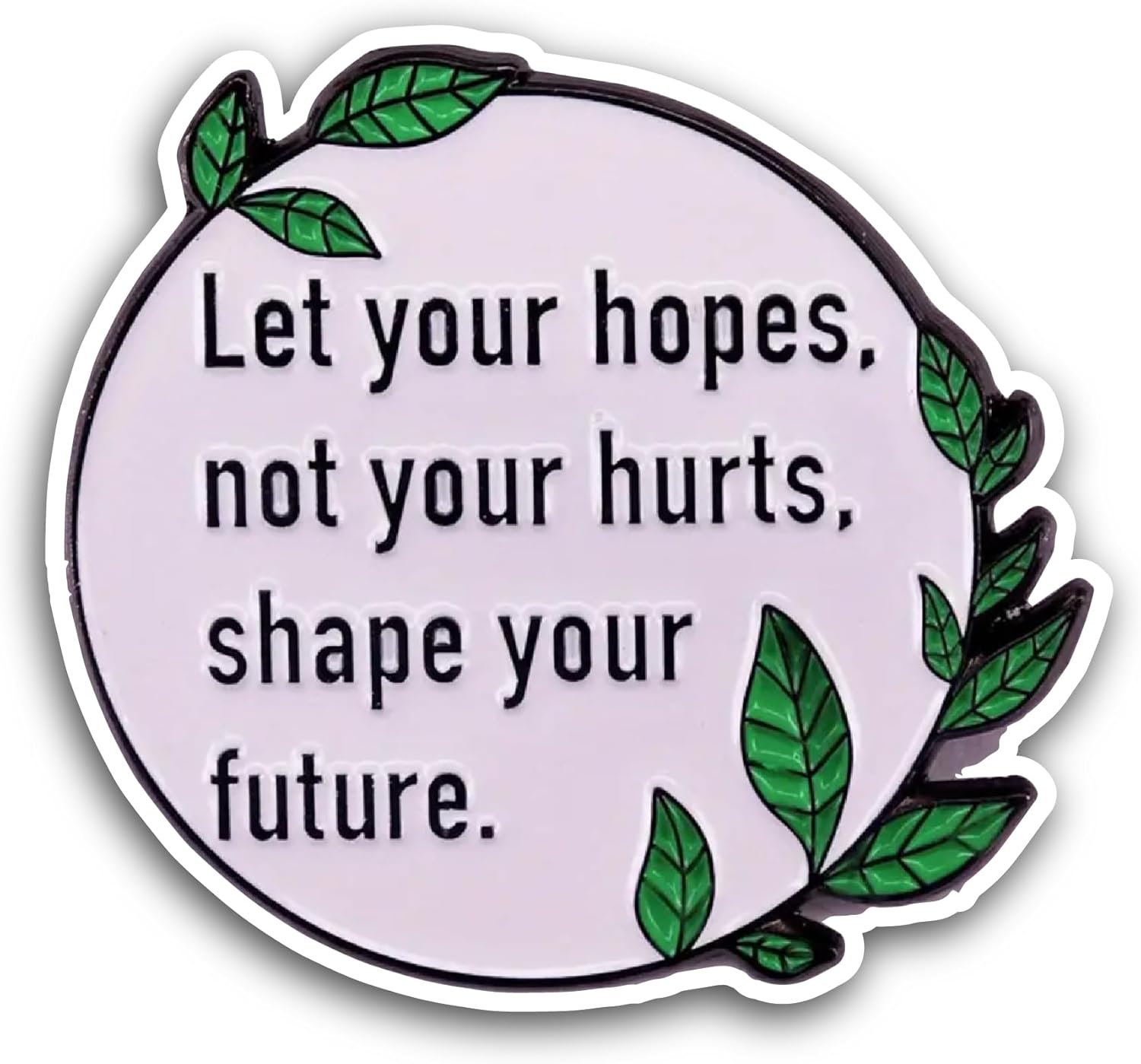 2 (Pieces) 3" and 5" Let Your Hopes Sticker, Waterproof Vinyl Decals for Many Purpose Like Cars, Trucks, Laptops, Phones, Windows and More
