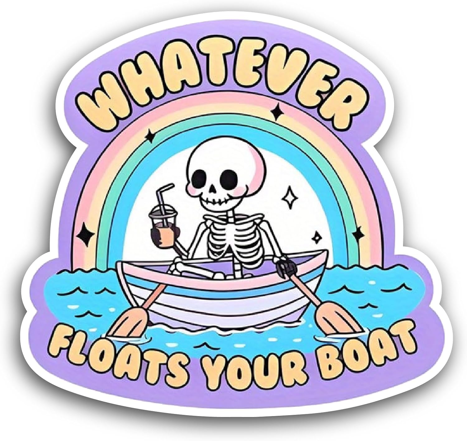 2 (Pieces) 3" and 5" Whatever Floats Your Boat Sticker, Waterproof Vinyl Decals for Many Purpose Like Cars, Trucks, Laptops, Phones, Windows and More