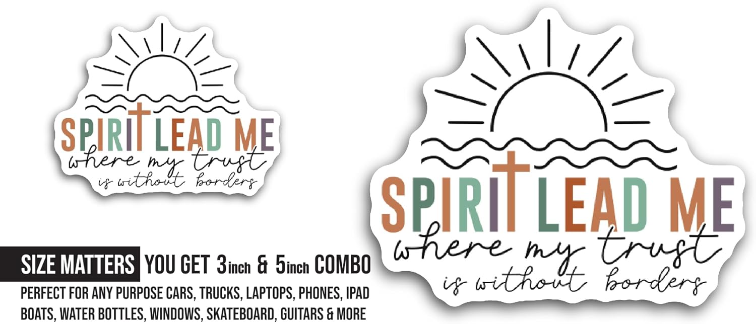 2 (Pieces) 3" and 5" Spirit Lead Me Sticker, Waterproof Vinyl Decals for Many Purpose Like Cars, Trucks, Laptops, Phones, Windows and More