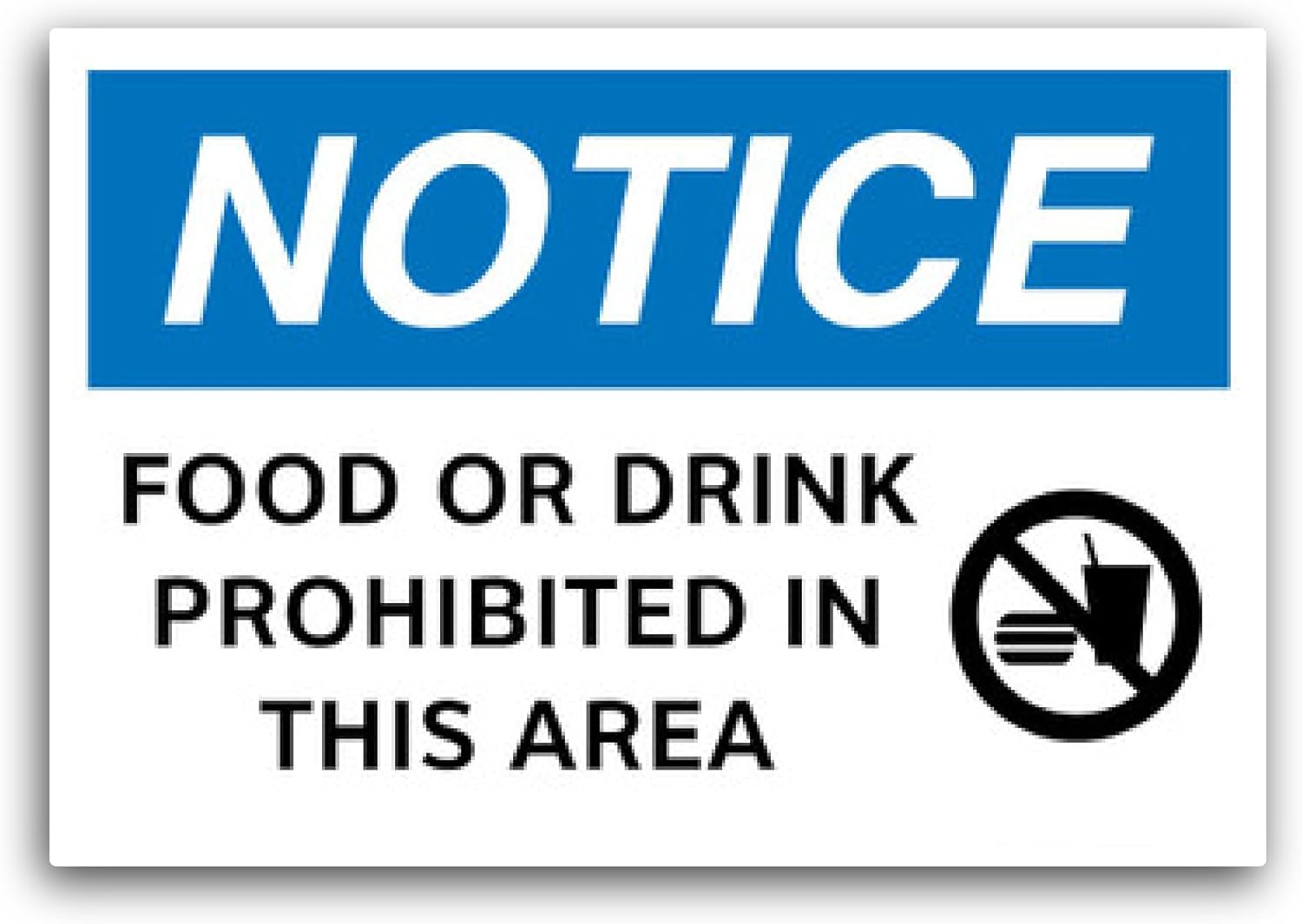 2 (Pieces) 3" and 5" Notice/Food Or Drink Prohibited Sticker, Waterproof Vinyl Decals for Many Purpose Like Cars, Trucks, Laptops, Phones, Windows and More