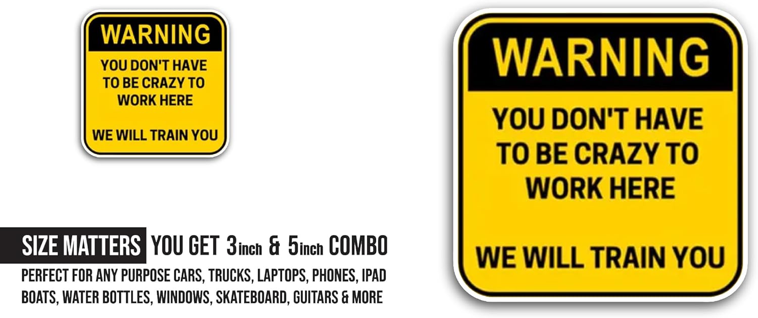 2 (Pieces) 3" and 5" Funny Warning Sticker, Waterproof Vinyl Decals for Many Purpose Like Cars, Trucks, Laptops, Phones, Windows and More