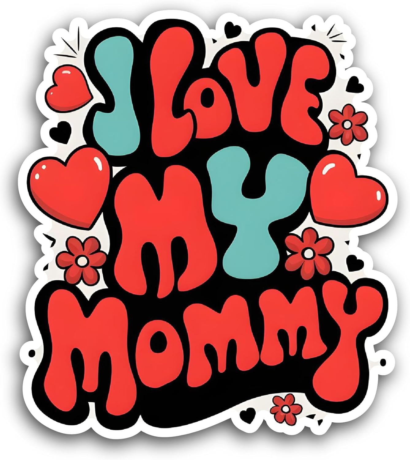 2 (Pieces) 3" and 5" I Love My Mommy Text Sticker, Waterproof Vinyl Decals for Many Purpose Like Cars, Trucks, Laptops, Phones, Windows and More