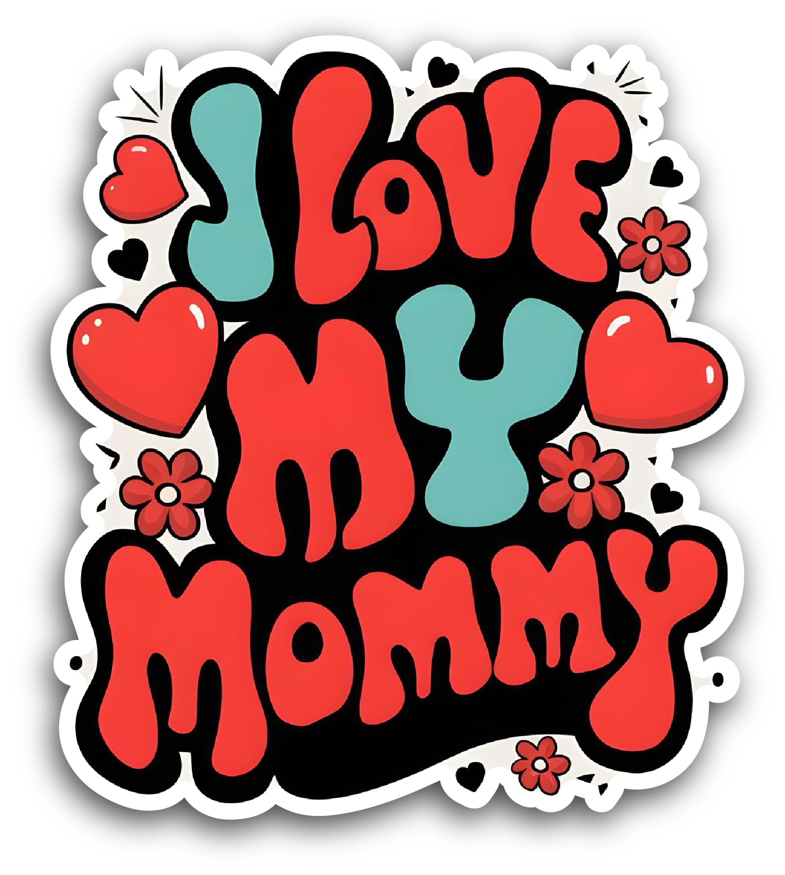 2 (Pieces) 3" and 5" I Love My Mommy Text Sticker, Waterproof Vinyl Decals for Many Purpose Like Car