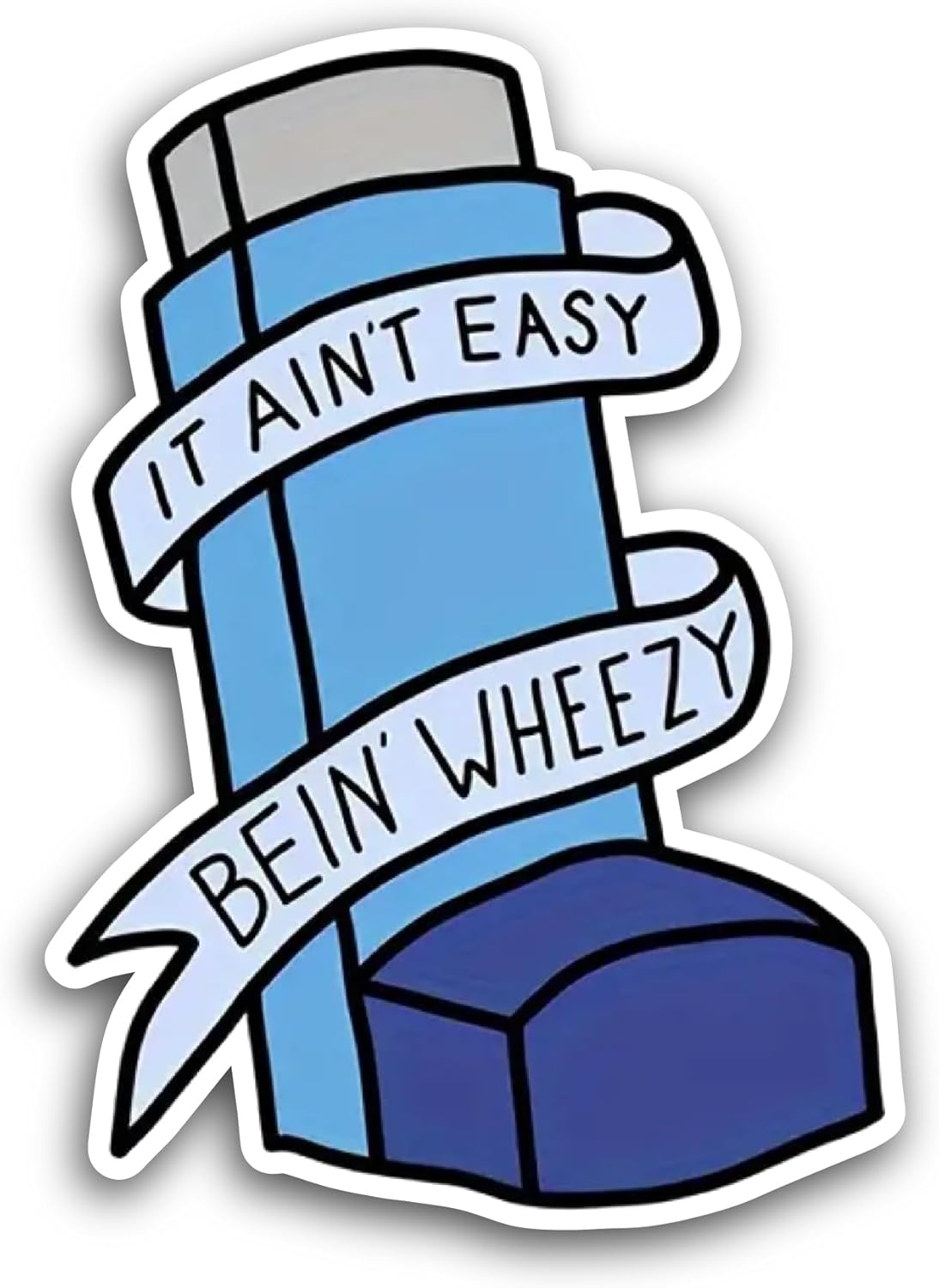 2 (Pieces) 3" and 5" It Aint Easy Bein Wheezy Sticker, Waterproof Vinyl Decals for Many Purpose Like Cars, Trucks, Laptops, Phones, Windows and More