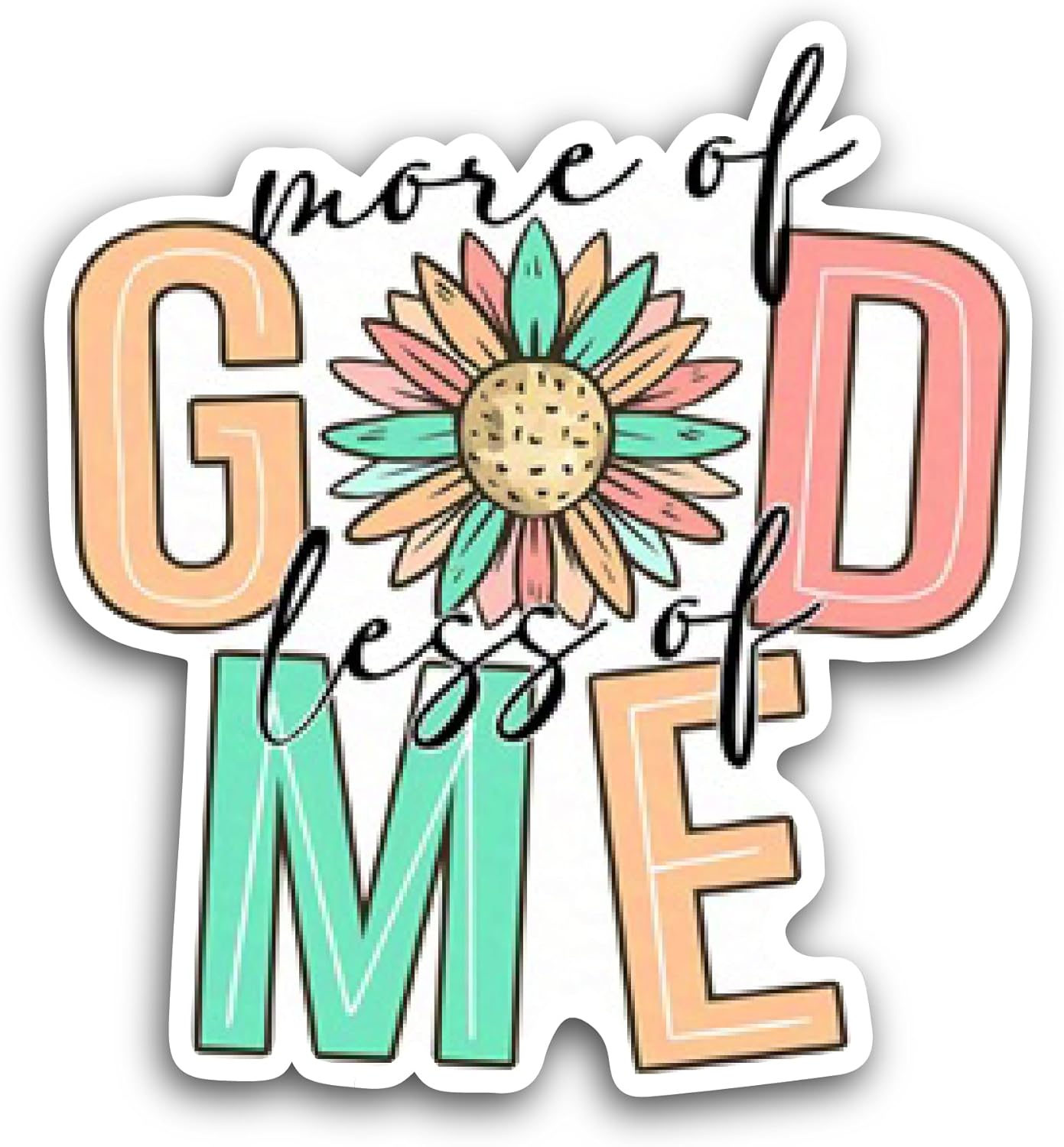 2 (Pieces) 3" and 5" More God Less Me Sticker, Waterproof Vinyl Decals for Many Purpose Like Cars, Trucks, Laptops, Phones, Windows and More
