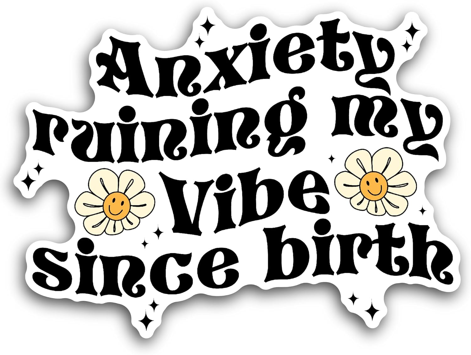 2 (Pieces) 3" and 5" Anxiety Ruining My Vibe Sticker, Waterproof Vinyl Decals for Many Purpose Like Cars, Trucks, Laptops, Phones, Windows and More