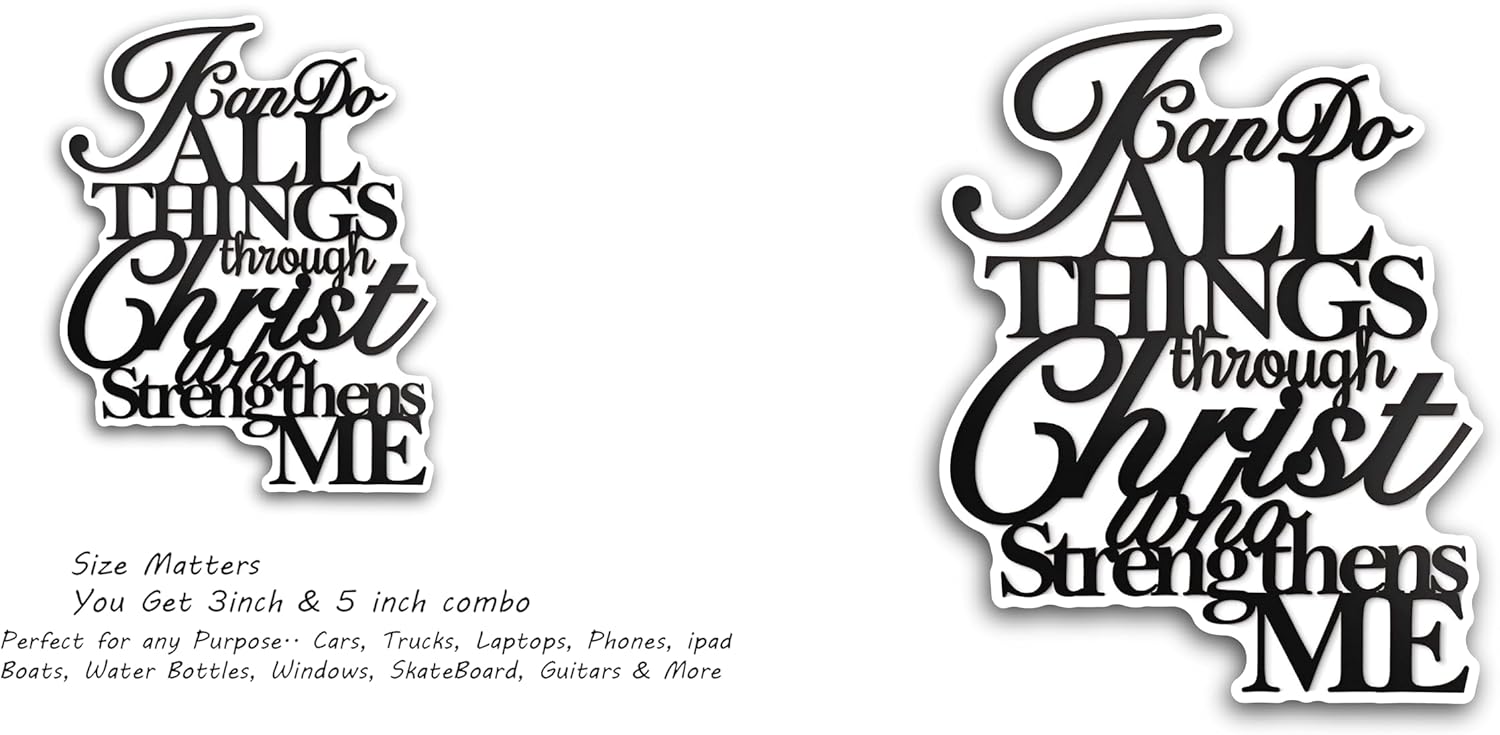2 (Pieces) 3" and 5" I can do All Things Through Christ who Strengthens Decal Sticker, Waterproof Vinyl Decals for Many Purpose Like Cars, Trucks, Laptops, Phones, Windows and More