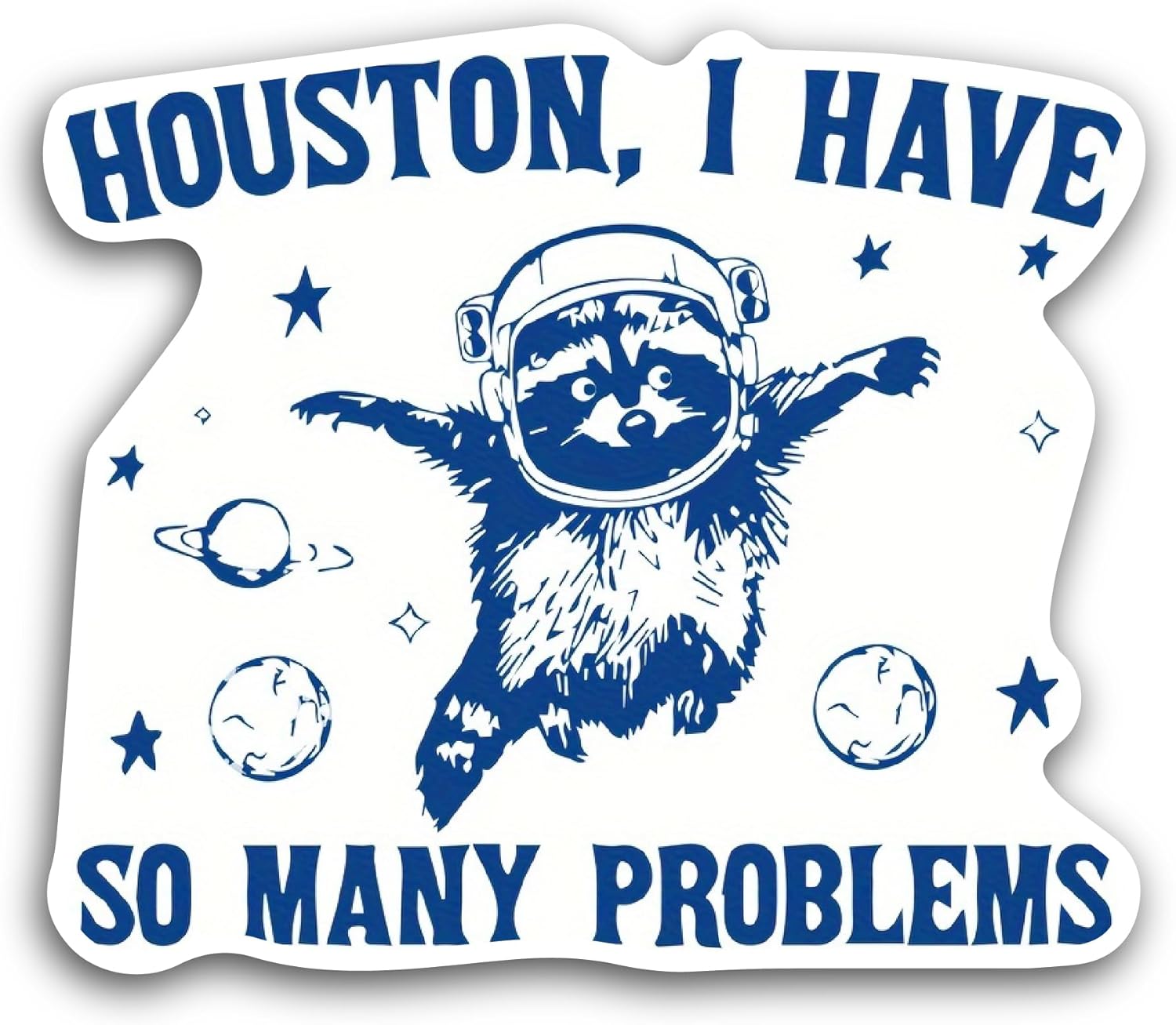 2 (Pieces) 3" and 5" Houston I Have So Many Pr0blems Sticker, Waterproof Vinyl Decals for Many Purpose Like Cars, Trucks, Laptops, Phones, Windows and More