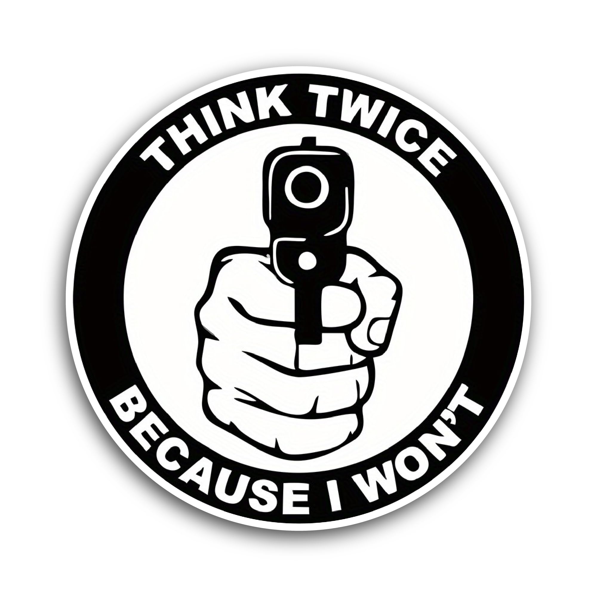 2 (Pieces) 3" and 5" Think Twice Sticker, Waterproof Vinyl Decals for Many Purpose Like Cars, Trucks
