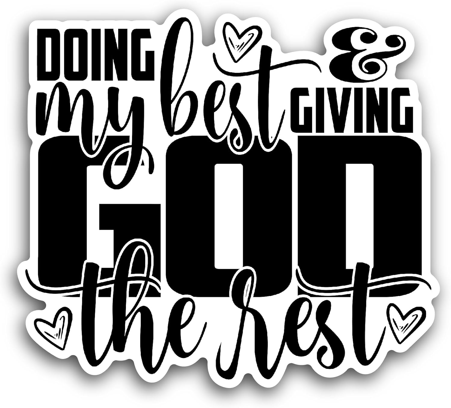 2 (Pieces) 3" and 5" Doing My Best Sticker, Waterproof Vinyl Decals for Many Purpose Like Cars, Trucks, Laptops, Phones, Windows and More