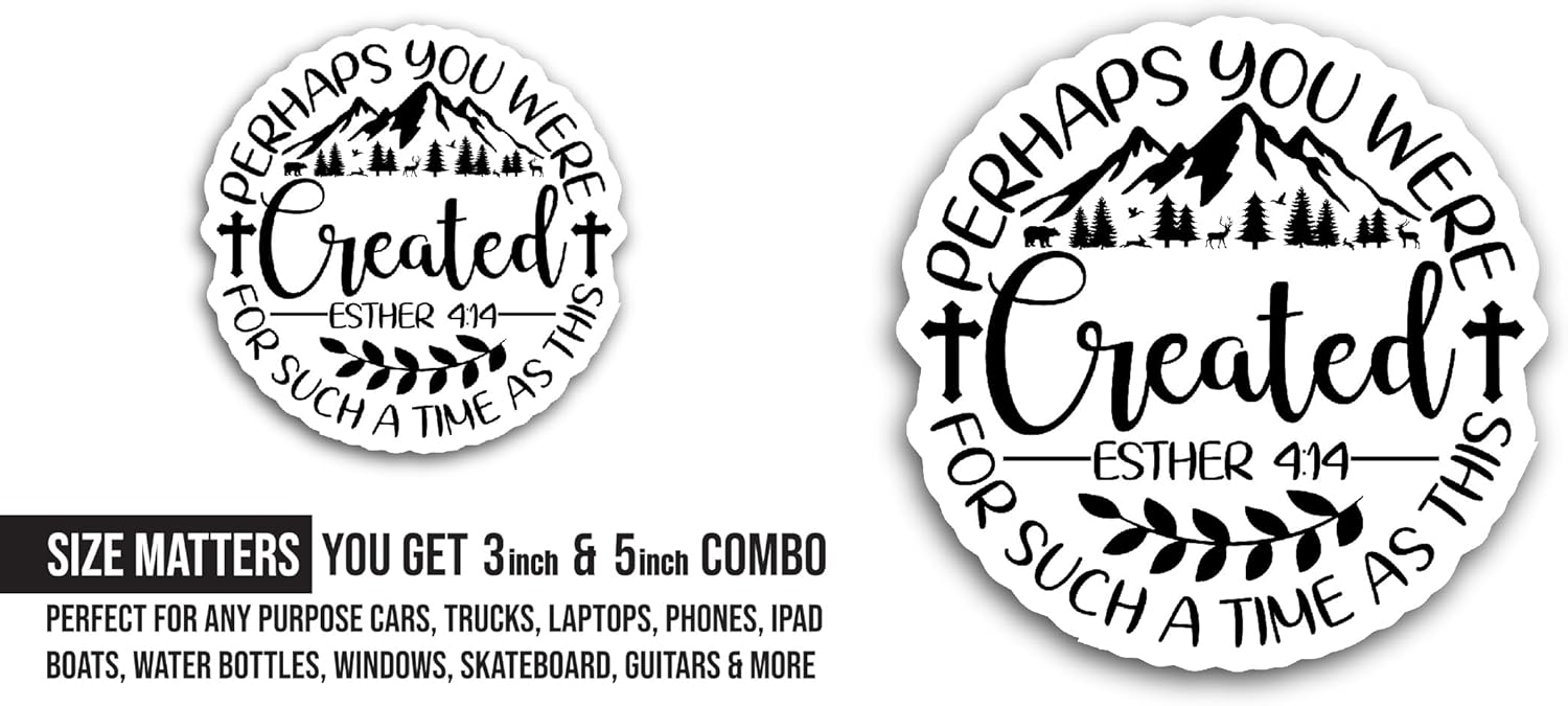 2 (Pieces) 3" and 5" Perhaps You were Created Sticker, Waterproof Vinyl Decals for Many Purpose Like Cars, Trucks, Laptops, Phones, Windows and More