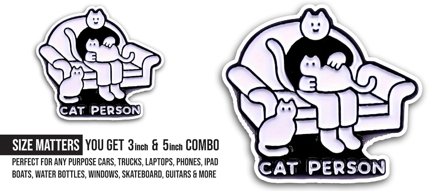 2 (Pieces) 3" and 5" Cat Person Sticker, Waterproof Vinyl Decals for Many Purpose Like Cars, Trucks, Laptops, Phones, Windows and More