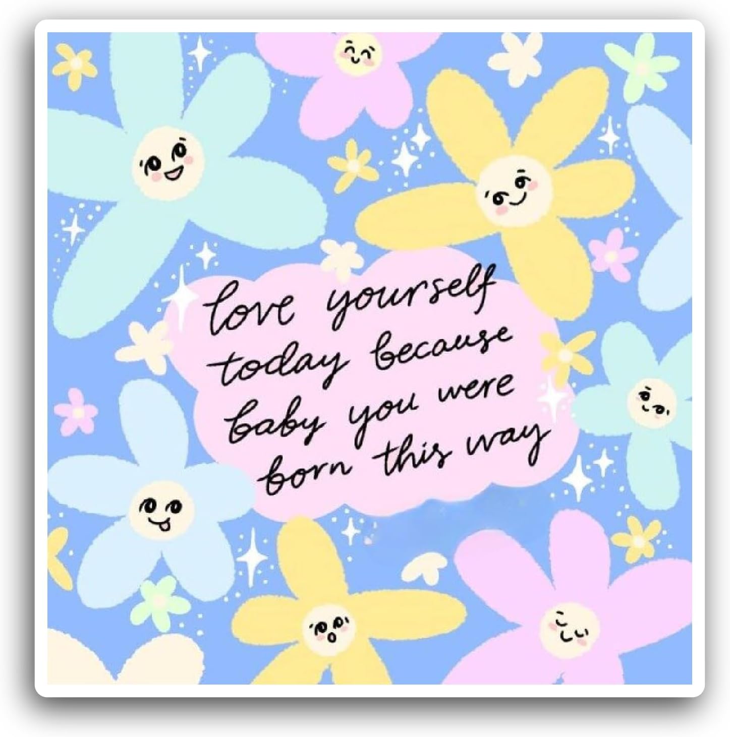 2 (Pieces) 3" and 5" Love Yourself Today Text Sticker, Waterproof Vinyl Decals for Many Purpose Like Cars, Trucks, Laptops, Phones, Windows and More
