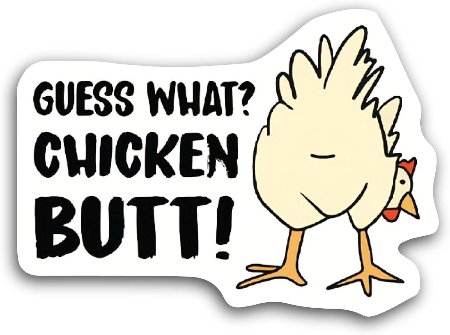 2 (Pieces) 3" and 5" Chicken Butt Sticker, Waterproof Vinyl Decals for Many Purpose Like Cars, Trucks, Laptops, Phones, Windows and More