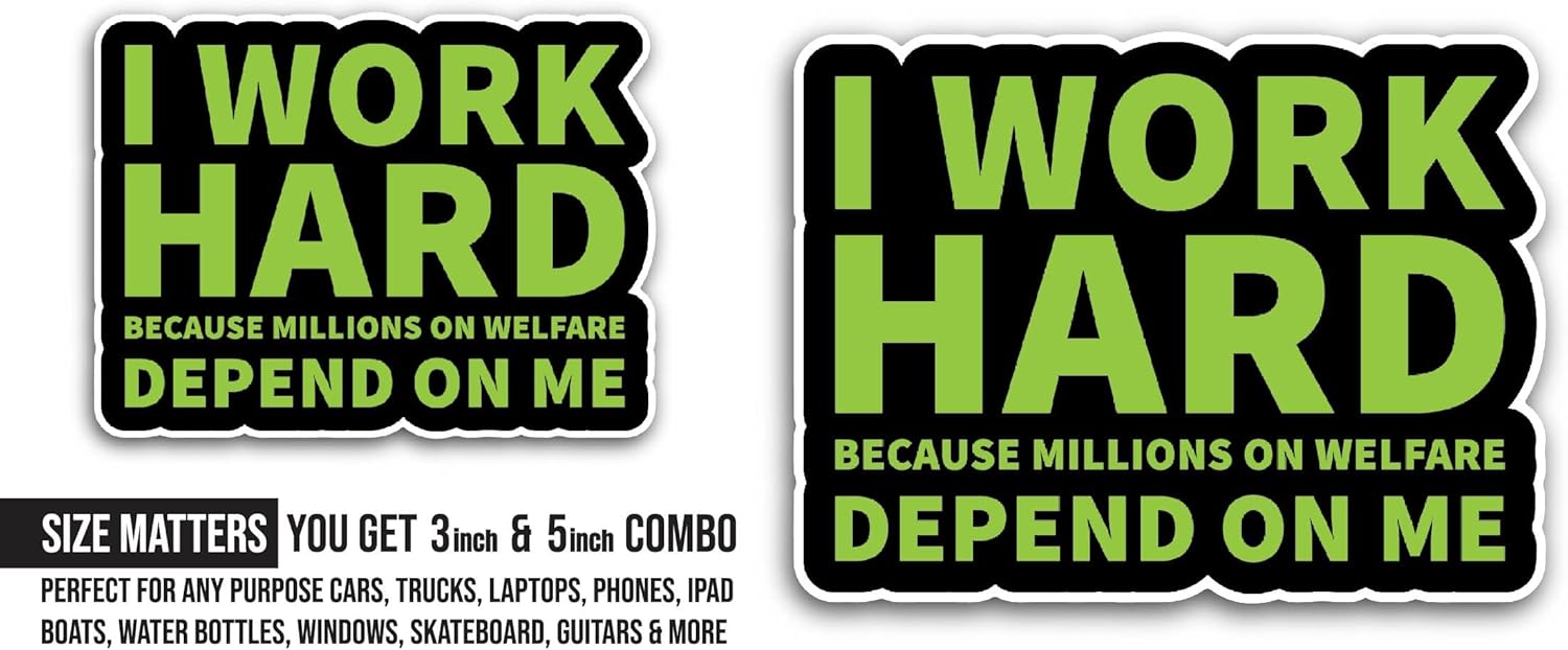 2 (Pieces) 3" and 5" I Work Hard Sticker, Waterproof Vinyl Decals for Many Purpose Like Cars, Trucks, Laptops, Phones, Windows and More