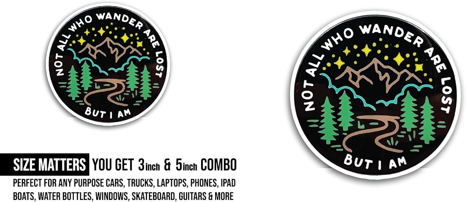 2 (Pieces) 3" and 5" Not All Who Wander are Lost Sticker, Waterproof Vinyl Decals for Many Purpose Like Cars, Trucks, Laptops, Phones, Windows and More
