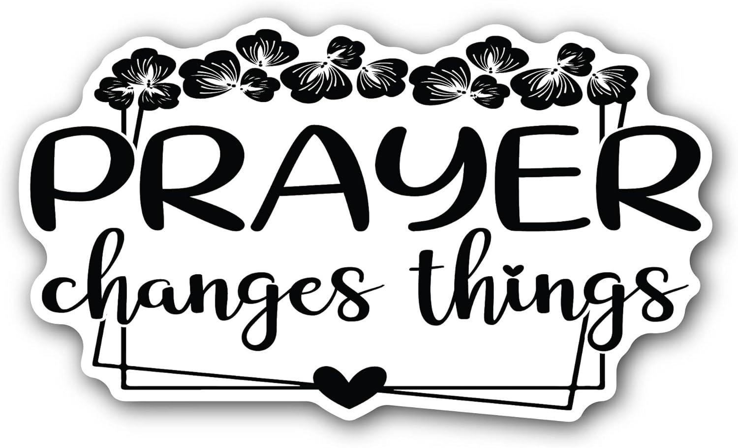 2 (Pieces) 3" and 5" Prayer Changes Things Sticker, Waterproof Vinyl Decals for Many Purpose Like Cars, Trucks, Laptops, Phones, Windows and More