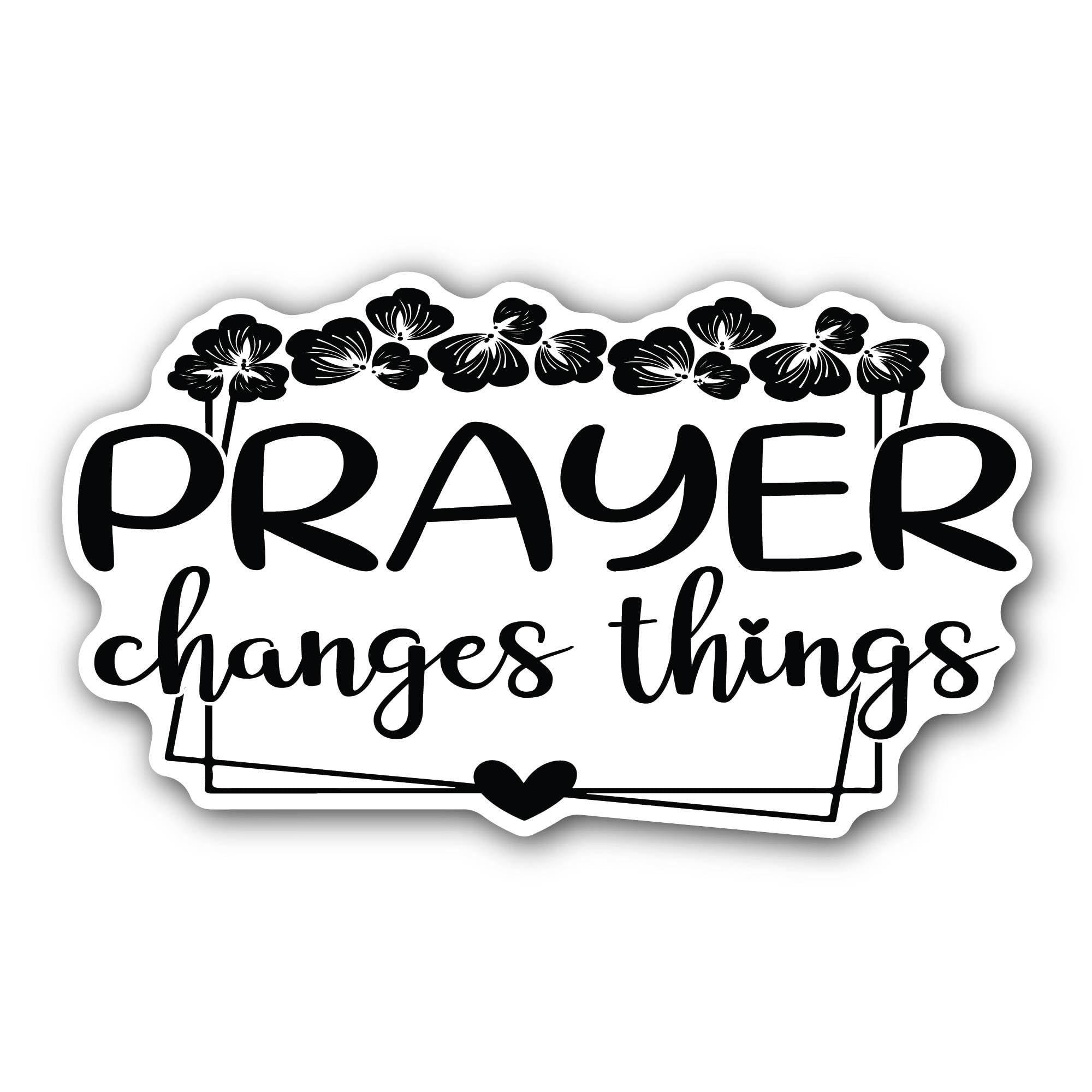 2 (Pieces) 3" and 5" Prayer Changes Things Sticker, Waterproof Vinyl Decals for Many Purpose Like Ca