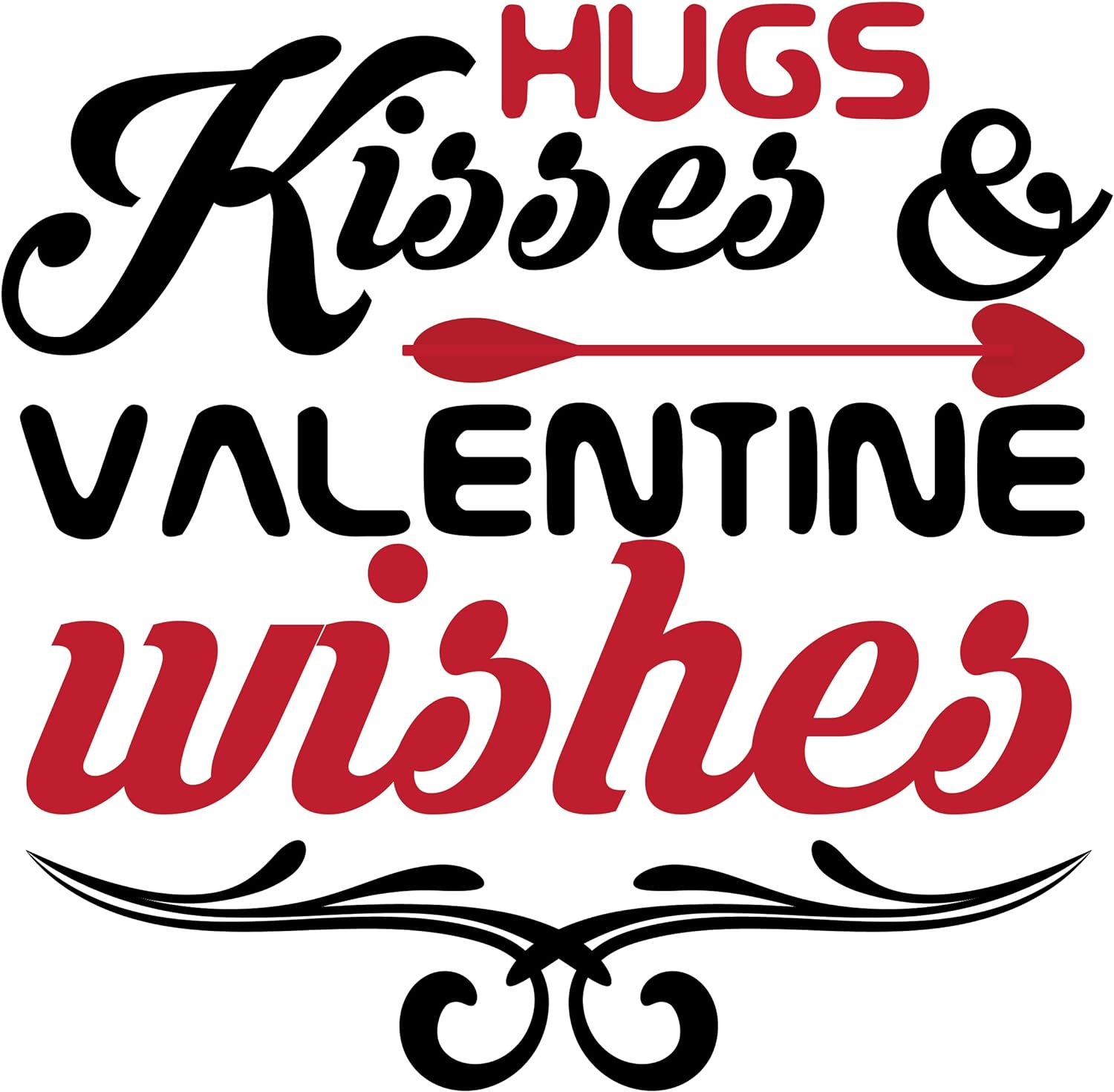Inspirational Quote Hugs Kisses & Valentine Wishes Motivational Sticker Vinyl Decal Motivation Stickers- 5" Vinyl Sticker Waterproof