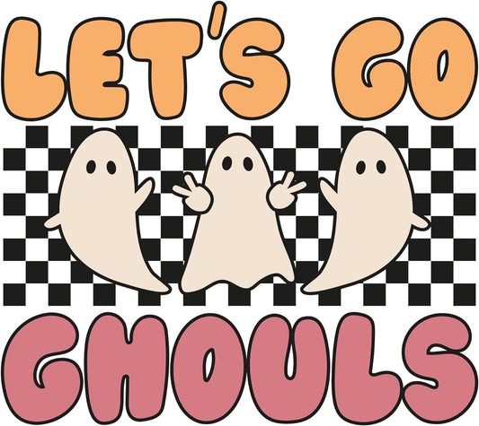 Inspirational Quote Lets Go Ghouls Motivational Sticker Vinyl Decal Motivation Stickers- 5" Vinyl Sticker Waterproof