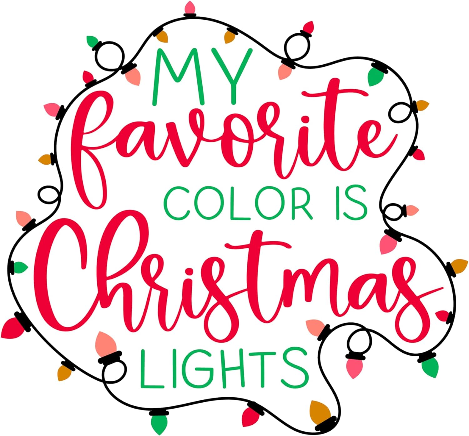 Inspirational Quote My Favorite Christmas Lights Motivational Sticker Vinyl Decal Motivation Stickers- 5" Vinyl Sticker Waterproof