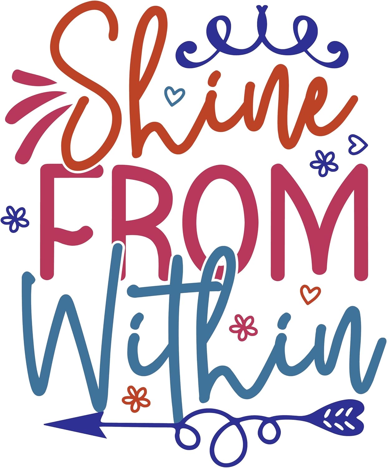 Inspirational Quote "Shine from Within Sticker" Motivational Sticker Vinyl Decal Motivation Stickers- 5" Vinyl Sticker Waterproof