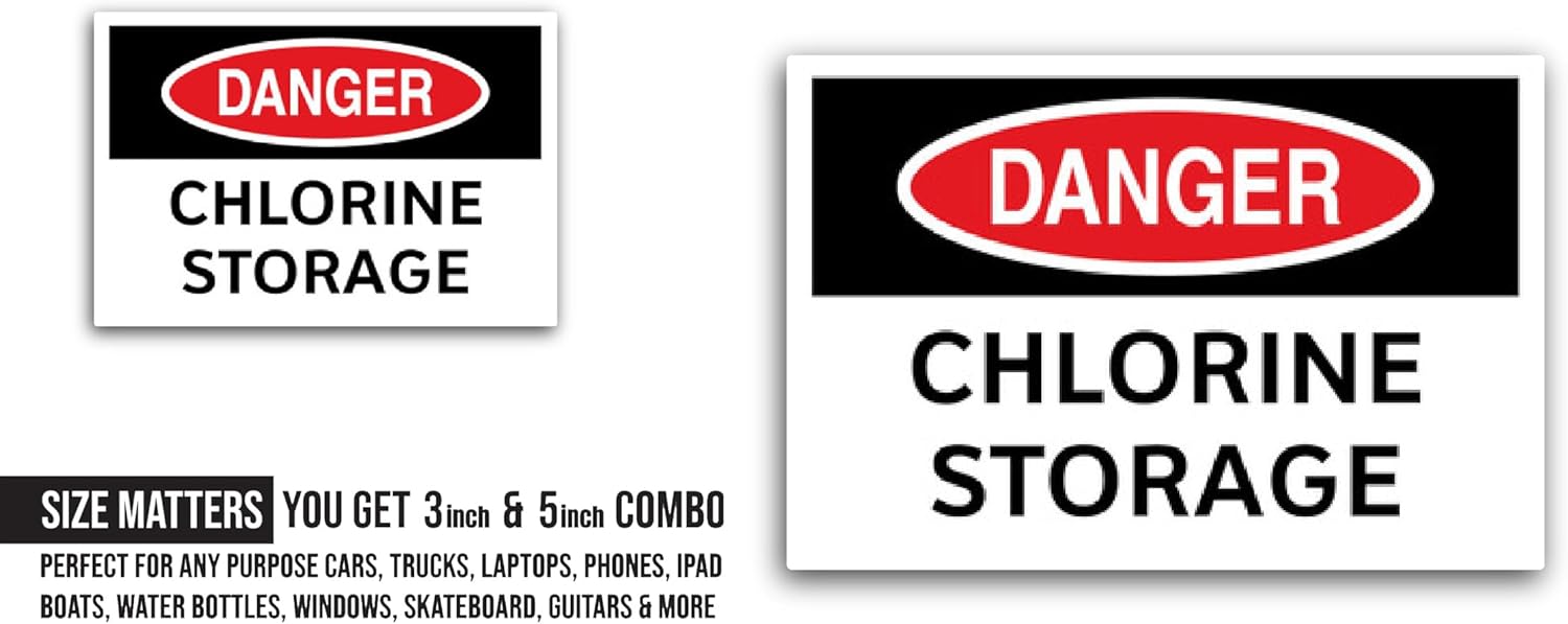 2 (Pieces) 3" and 5" Danger: Chlorine Storage Sticker, Waterproof Vinyl Decals for Many Purpose Like Cars, Trucks, Laptops, Phones, Windows and More